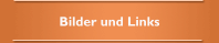 Bilder und Links